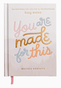 You Are Made for This Devotional