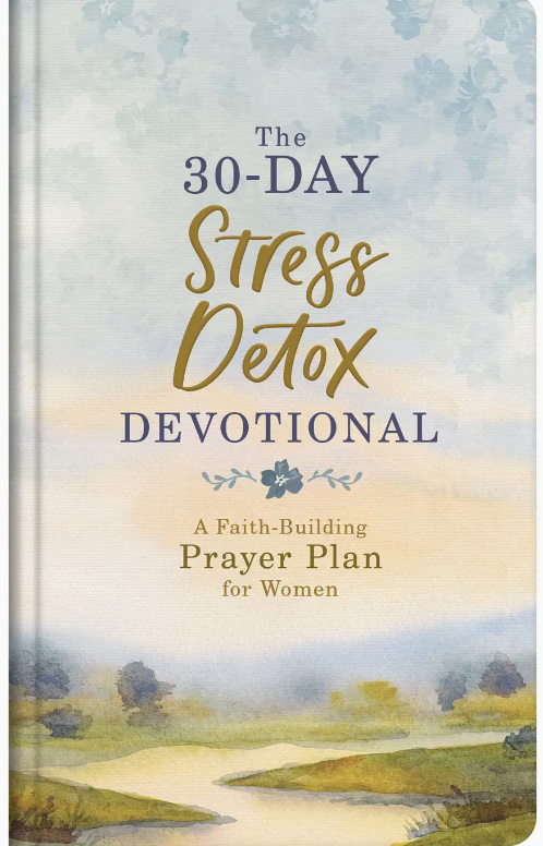 30-Day Stress Detox Devotional