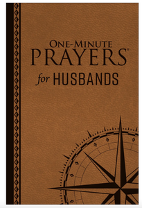 One Minute Prayer for Husbands