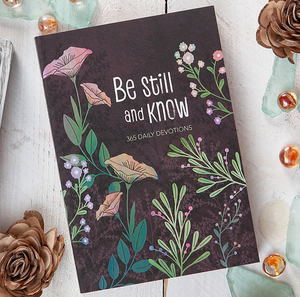 Be Still and Know Devotional
