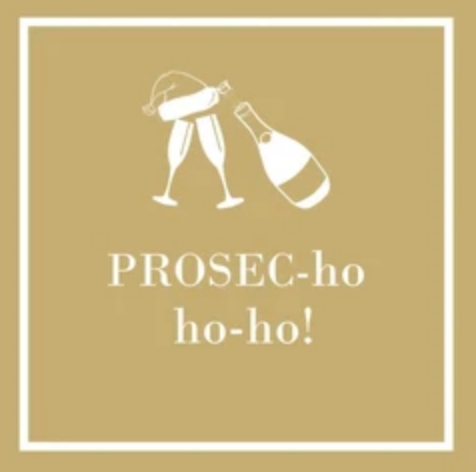 Bev/Prosec Ho Ho Ho