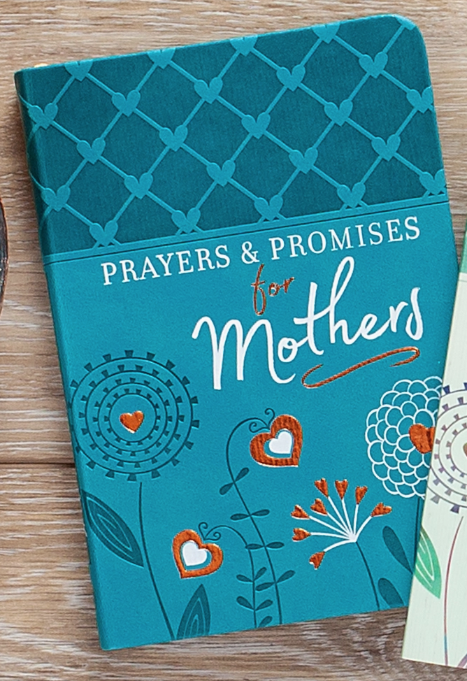 Prayers and Promises for Mothers