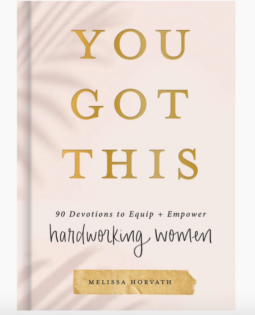 You Got This/90 Devotions