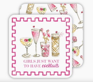 Girls Just Want Cocktails Coaster