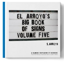 Load image into Gallery viewer, El Arroyo&#39;s Book