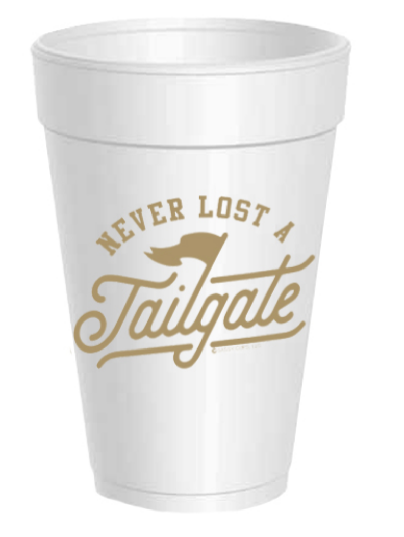 Cups/Never Lost A Tailgate