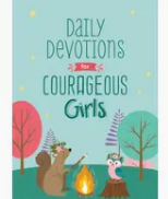 3-Min Devotion for Courageous Girls