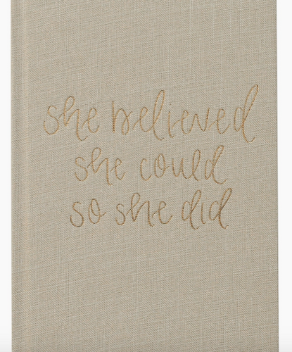 She Believed She Could Journal