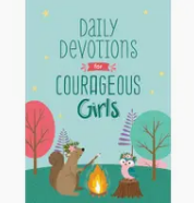 Daily Devotions for Courageous Girls